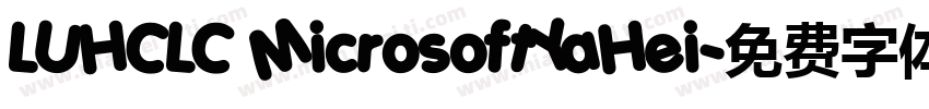 LUHCLC MicrosoftYaHei字体转换